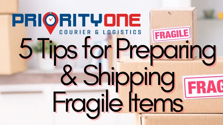 5 Tips For Preparing & Shipping Fragile Items